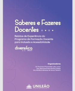 Saberes e fazeres docentes: relatos de experiência do programa de formação docente para inclusão e acessibilidade - Diversifica Unileão