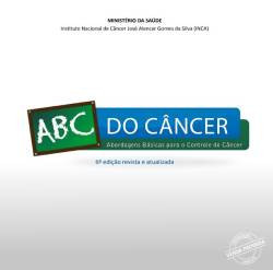 ABC do câncer: abordagens básicas para o controle do câncer