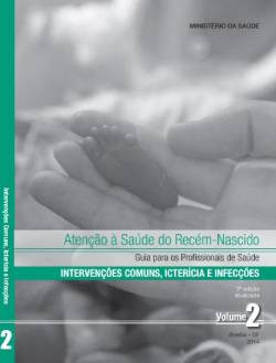 Atenção à saúde do recém-nascido: guia para os profissionais de saúde v.2