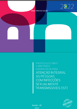 Protocolo clínico e diretrizes terapêuticas para atenção integral às pessoas com Infecções Sexualmente Transmissíveis – IST