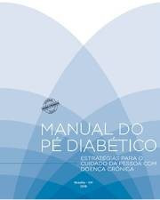 Manual do pé diabético: estratégias para o cuidado da pessoa com doença crônica