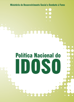 Política Nacional do Idoso: Lei nº 8.842, de janeiro de 1994