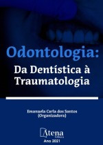 Odontologia: da dentística à traumatologia